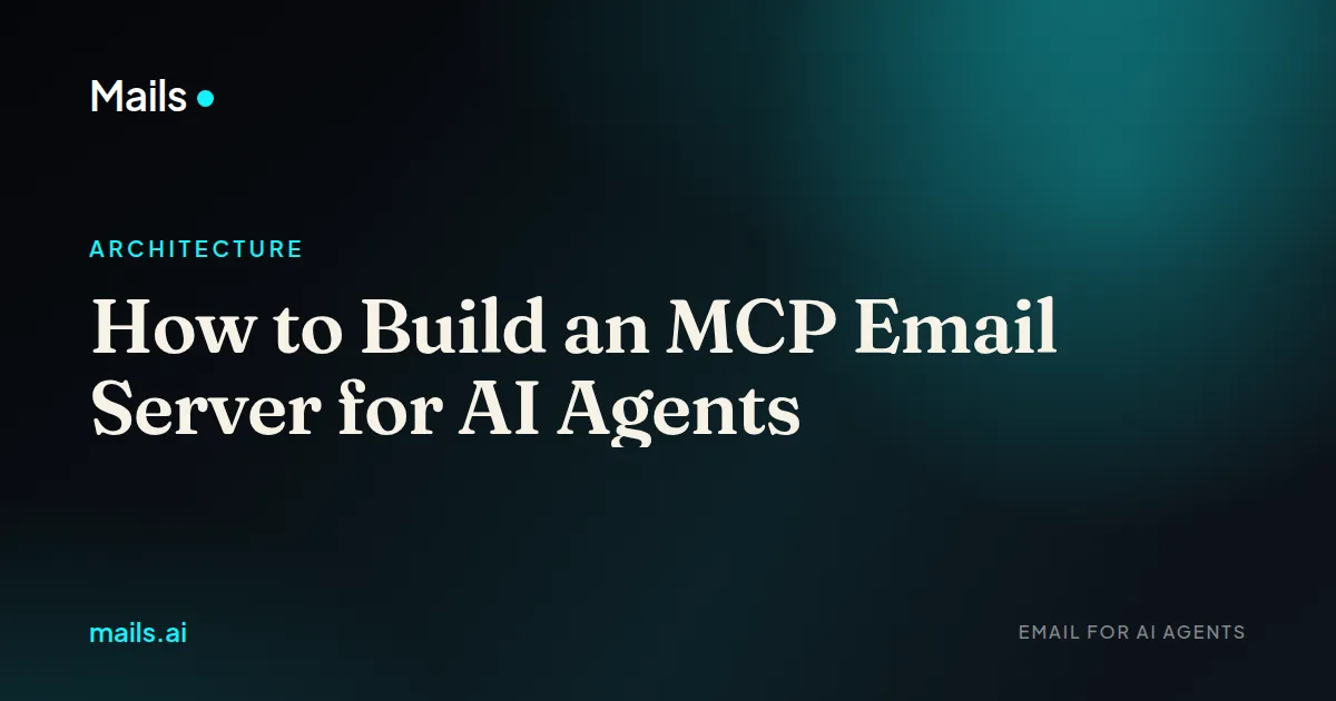 How to Build an MCP Email Server for AI Agents